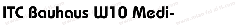 ITC Bauhaus W10 Medi字体转换